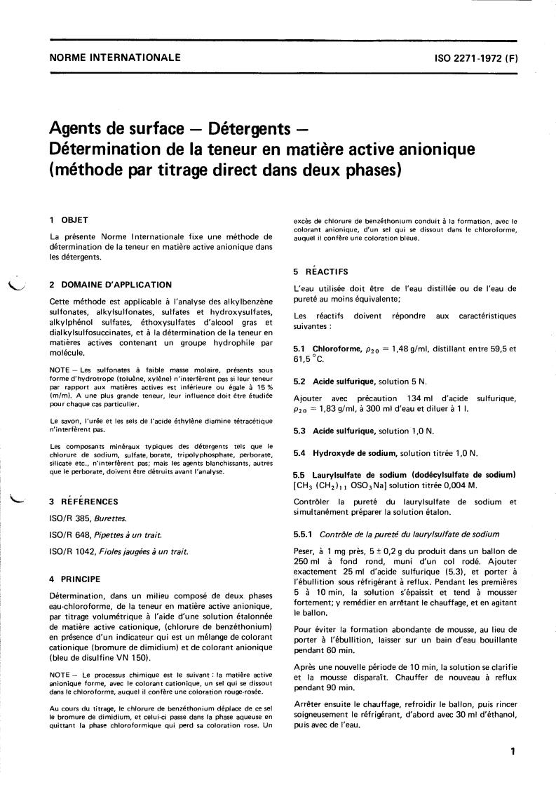 ISO 2271:1972 - Surface active agents — Detergents — Determination of anionic-active matter (Direct two-phase titration procedure)
Released:9/1/1972