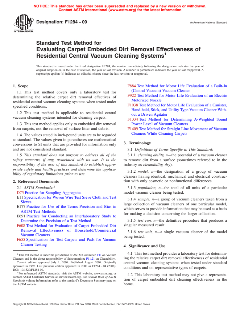 ASTM F1284-09 - Standard Test Method for Evaluating Carpet Embedded Dirt Removal Effectiveness of Residential Central Vacuum Cleaning Systems