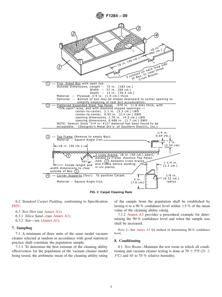 ASTM F1284-09 - Standard Test Method for Evaluating Carpet Embedded Dirt Removal Effectiveness of Residential Central Vacuum Cleaning Systems