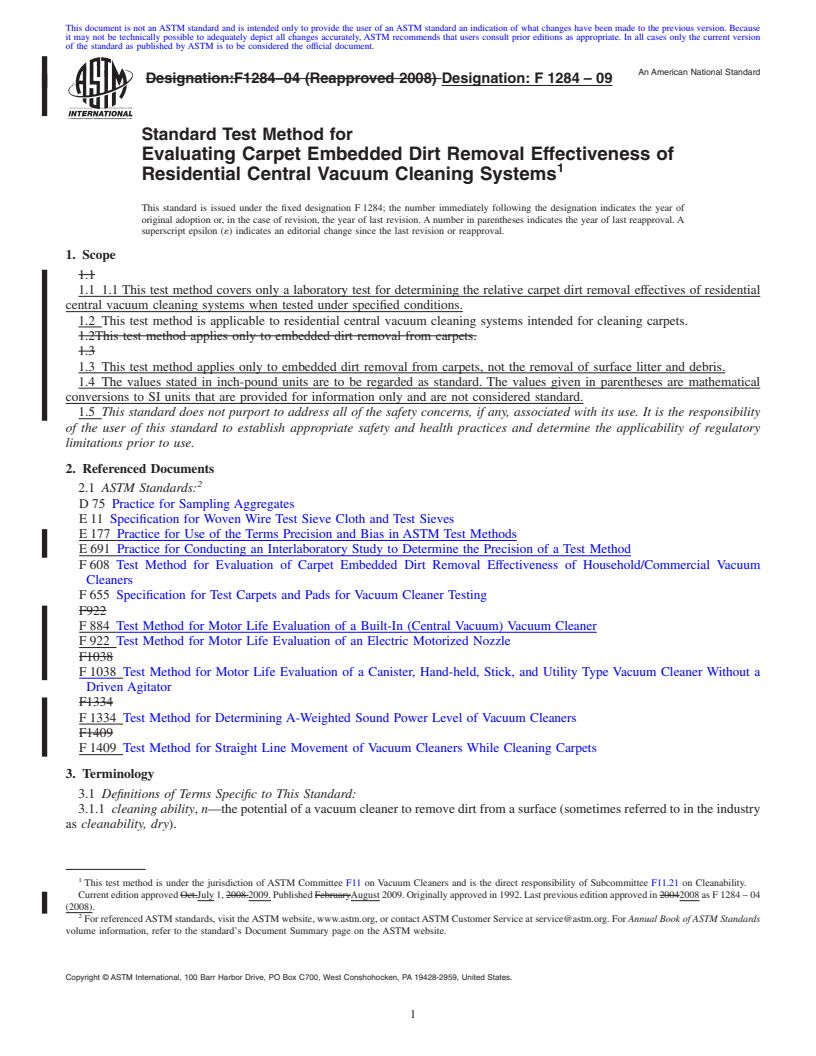 REDLINE ASTM F1284-09 - Standard Test Method for Evaluating Carpet Embedded Dirt Removal Effectiveness of Residential Central Vacuum Cleaning Systems