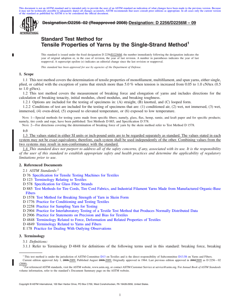 REDLINE ASTM D2256/D2256M-09 - Standard Test Method for Tensile Properties of Yarns by the Single-Strand Method