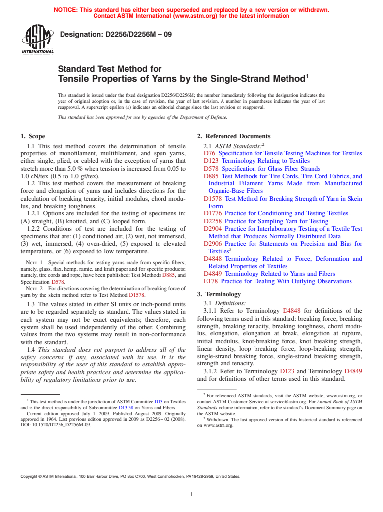 ASTM D2256/D2256M-09 - Standard Test Method for Tensile Properties of Yarns by the Single-Strand Method