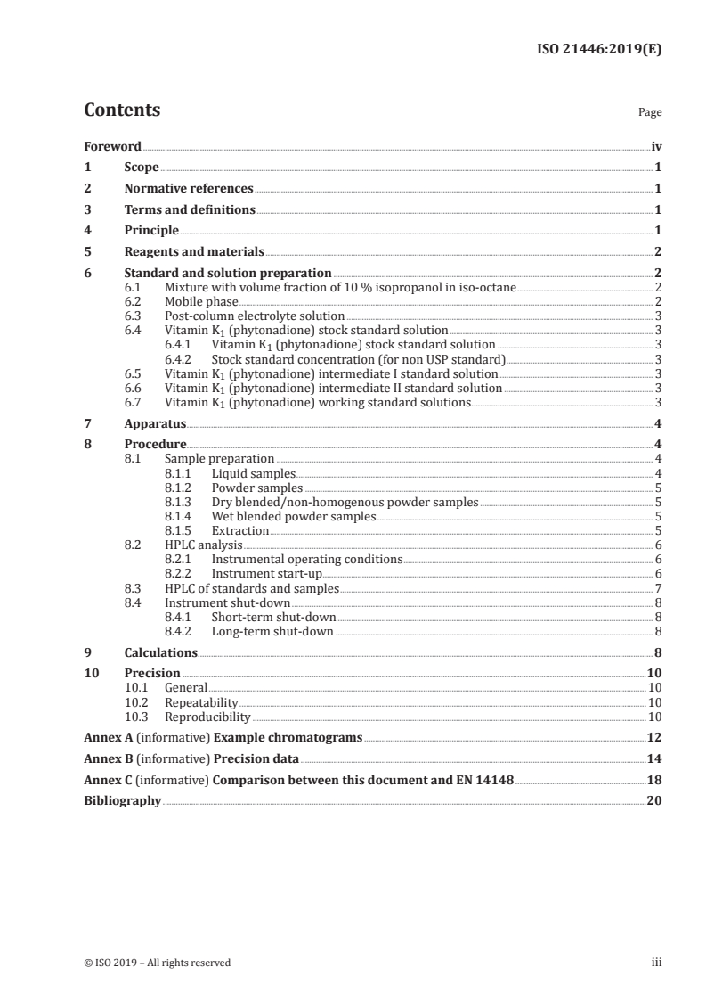 ISO 21446:2019 - Infant formula and adult nutritionals — Determination of trans and total (cis + trans) vitamin K1 content — Normal phase HPLC
Released:1/7/2019