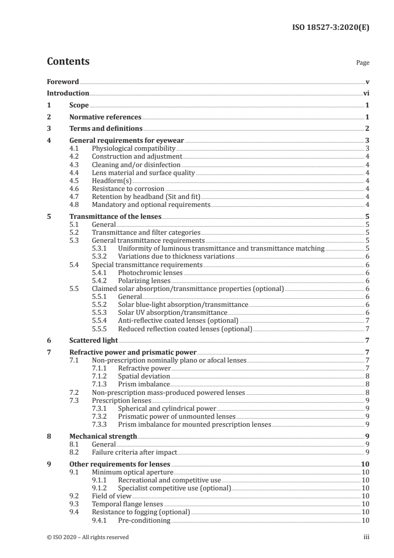 ISO 18527-3:2020 ISO 18527-3:2020 - Eye and face protection for sports use — Part 3: Requirements and test methods for eyewear intended to be used for surface swimming
Released:10/19/2020