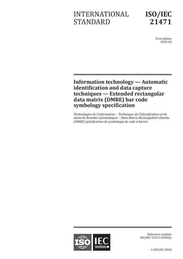 ISO/IEC 21471:2020 - Information technology -- Automatic identification and data capture techniques -- Extended rectangular data matrix (DMRE) bar code symbology specification