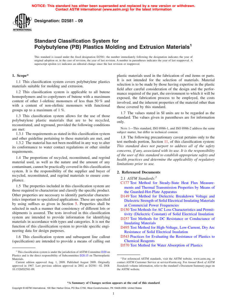 ASTM D2581-09 - Standard Specification for Polybutylene (PB) Plastics Molding and Extrusion Materials (Withdrawn 2018)