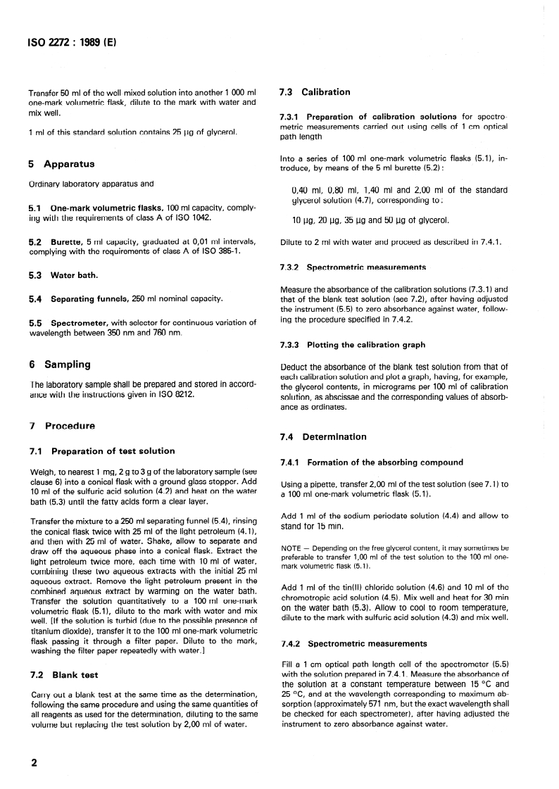 ISO 2272:1989 ISO 2272:1989 - Surface active agents — Soaps — Determination of low contents of free glycerol by molecular absorption spectrometry
Released:6/29/1989 - Page 4 preview
