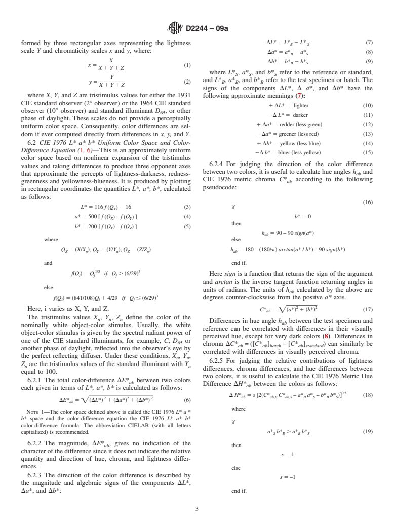 ASTM D2244-09a - Standard Practice for Calculation of Color Tolerances and Color Differences from Instrumentally Measured Color Coordinates