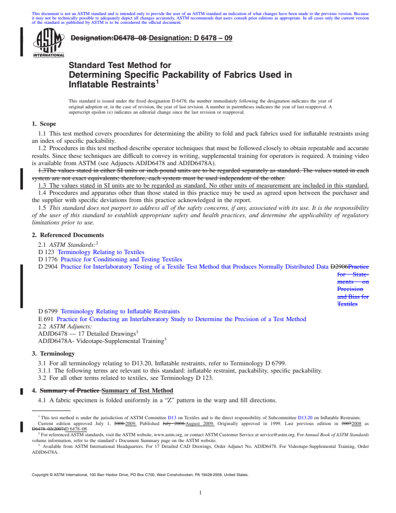 REDLINE ASTM D6478-09 - Standard Test Method for Determining Specific Packability of Fabrics Used in Inflatable Restraints