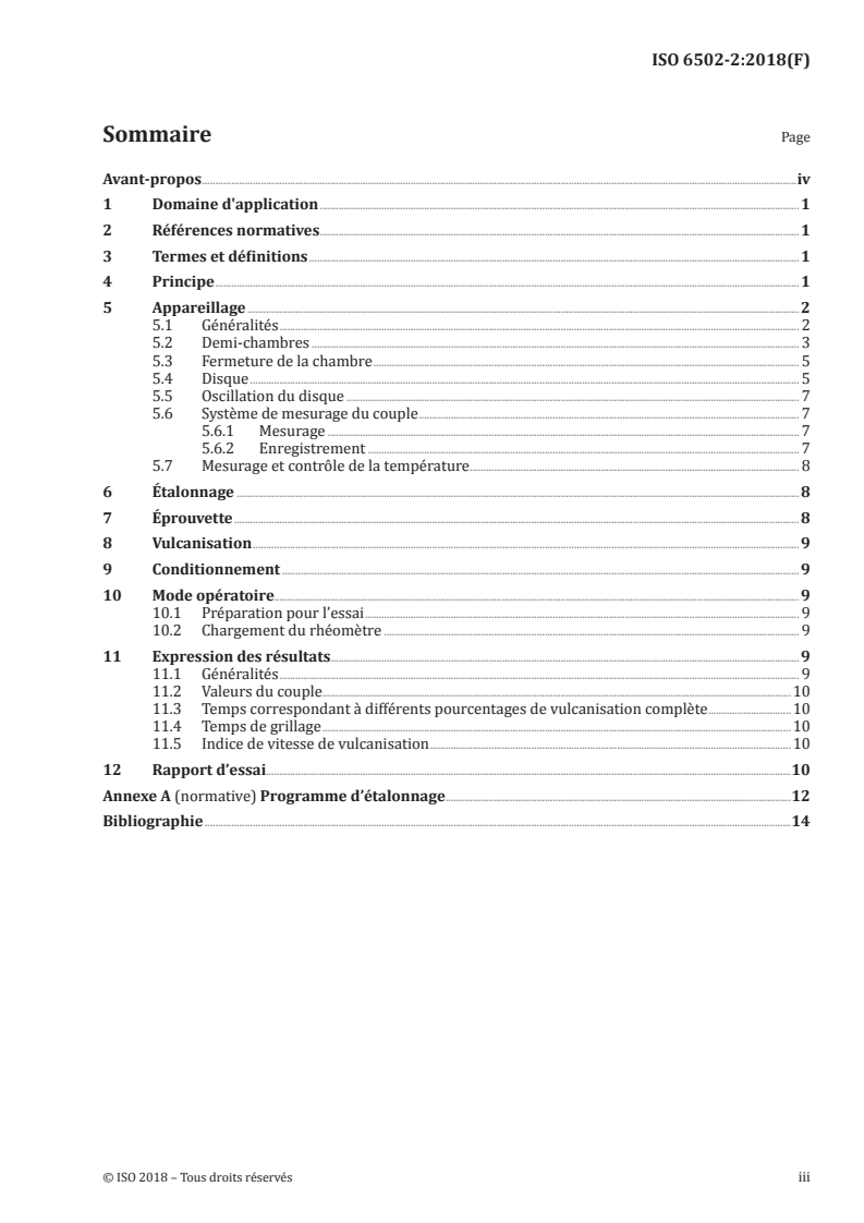ISO 6502-2:2018 - Caoutchouc — Mesure des caractéristiques de vulcanisation à l'aide de rhéomètres — Partie 2: Rhéomètre à disque oscillant
Released:8/17/2018