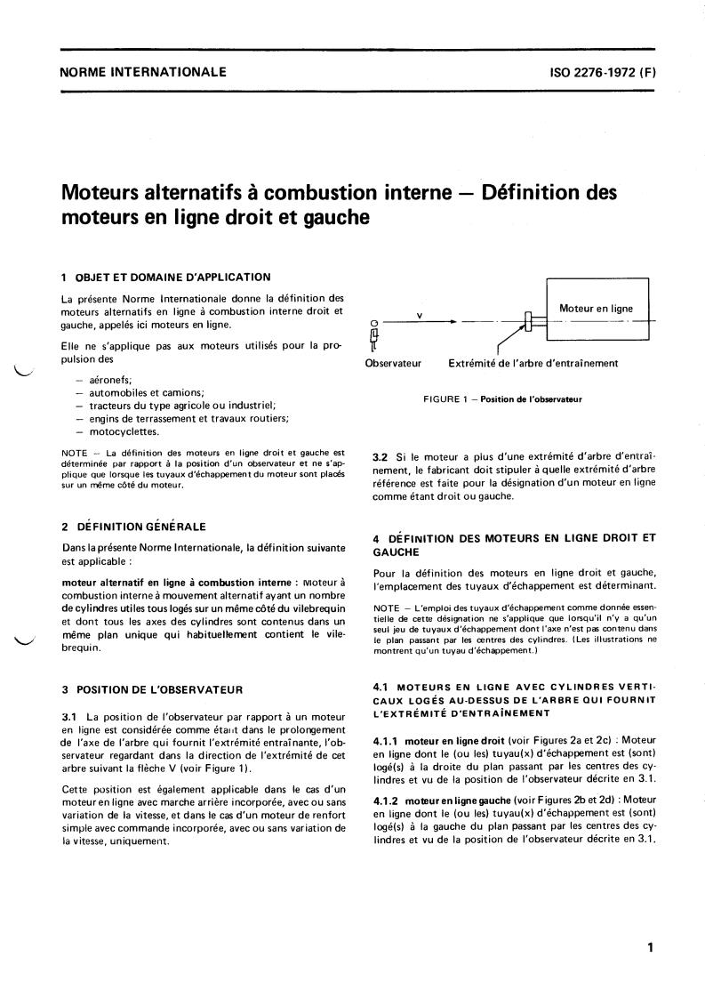 ISO 2276:1972 - Reciprocating internal combustion engines — Definition of right-hand and left-hand single bank engines
Released:5/1/1972