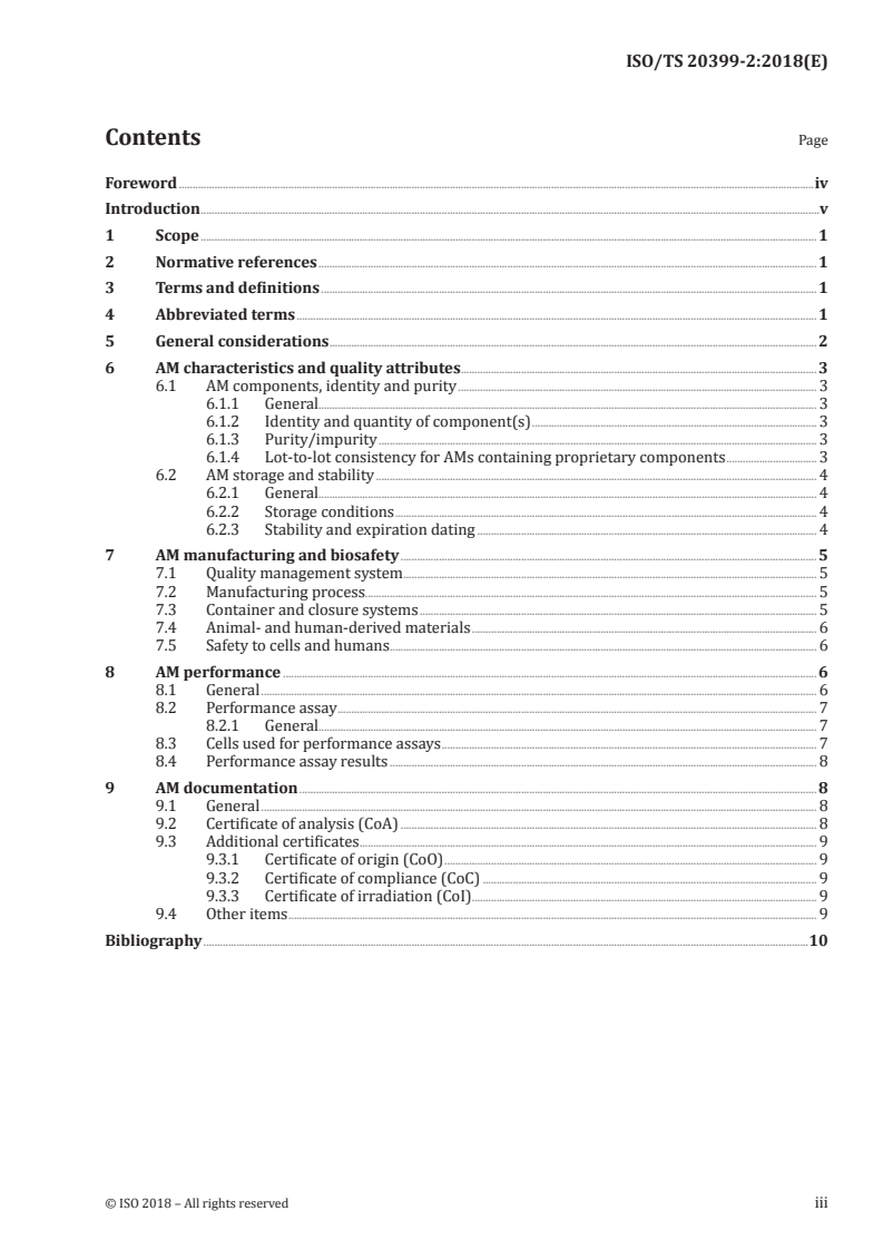 ISO/TS 20399-2:2018 - Biotechnology — Ancillary materials present during the production of cellular therapeutic products — Part 2: Best practice guidance for ancillary material suppliers
Released:12/4/2018