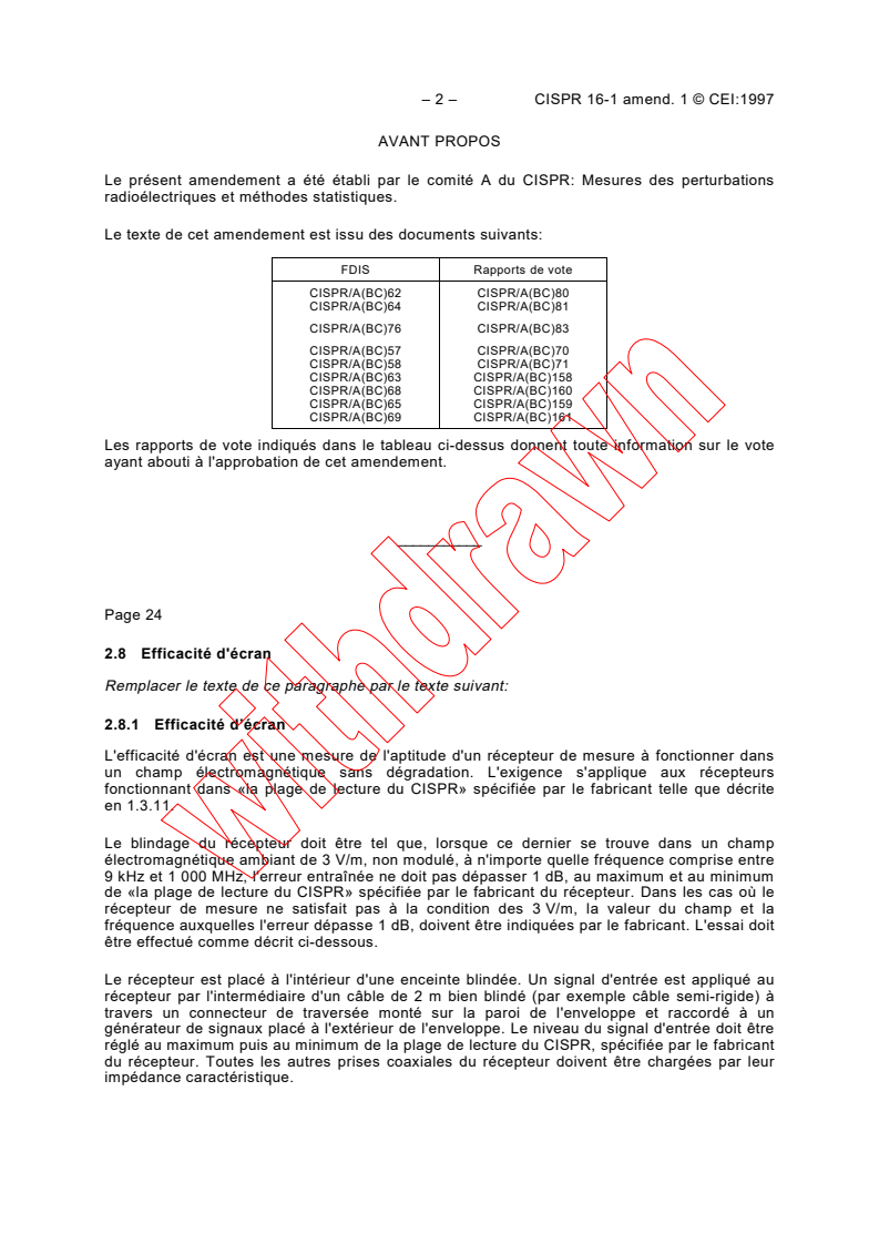 CISPR 16-1:1993/AMD1:1997 CISPR 16-1:1993/AMD1:1997 - Amendment 1 - Specification for radio disturbance and immunity measuring apparatus and methods - Part 1: Radio disturbance and immunity measuring apparatus
Released:8/6/1997
Isbn:2831839270 - Page 2 preview