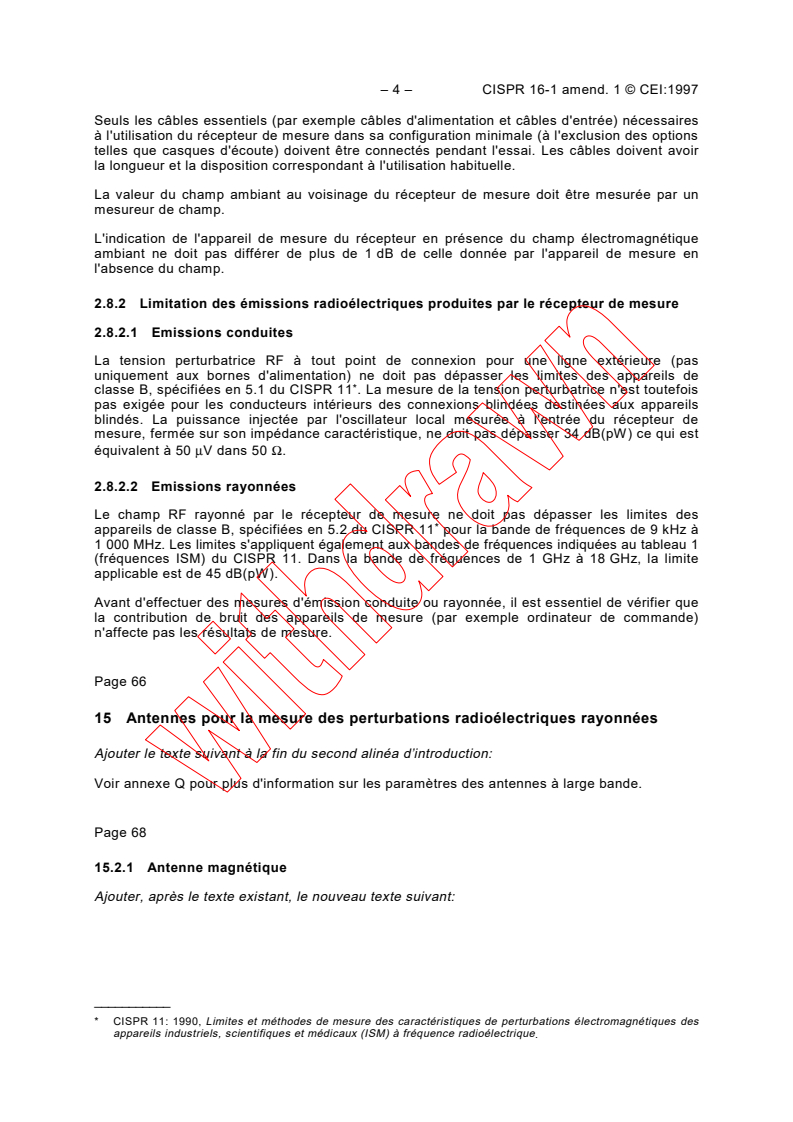 CISPR 16-1:1993/AMD1:1997 CISPR 16-1:1993/AMD1:1997 - Amendment 1 - Specification for radio disturbance and immunity measuring apparatus and methods - Part 1: Radio disturbance and immunity measuring apparatus
Released:8/6/1997
Isbn:2831839270 - Page 4 preview