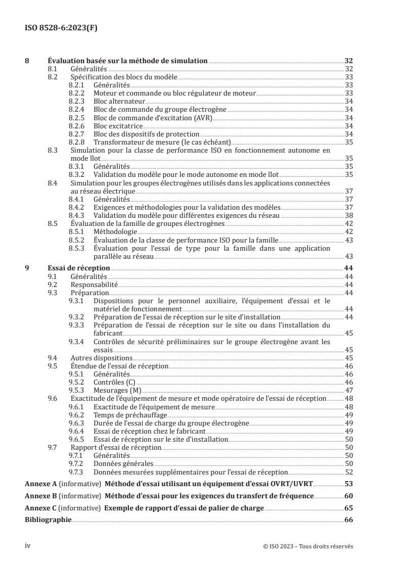 ISO 8528-6:2023 ISO 8528-6:2023 - Groupes électrogènes à courant alternatif entraînés par moteurs alternatifs à combustion interne — Partie 6: Méthodes d'essais
Released:6. 11. 2023 - Page 4 preview