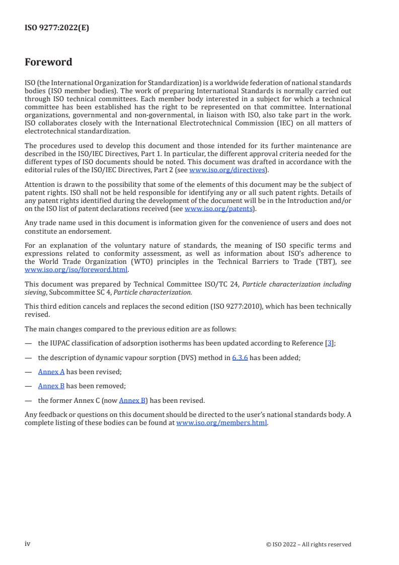 ISO 9277:2022 ISO 9277:2022 - Determination of the specific surface area of solids by gas adsorption — BET method
Released:8. 11. 2022 - Page 4 preview