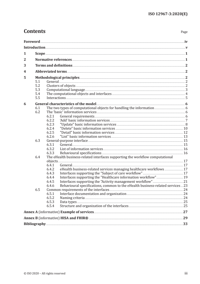 ISO 12967-3:2020 ISO 12967-3:2020 - Health informatics — Service architecture (HISA) — Part 3: Computational viewpoint
Released:11/6/2020