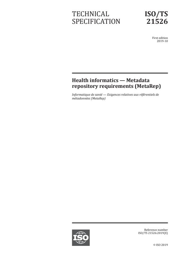 ISO/TS 21526:2019 - Health informatics -- Metadata repository requirements (MetaRep)