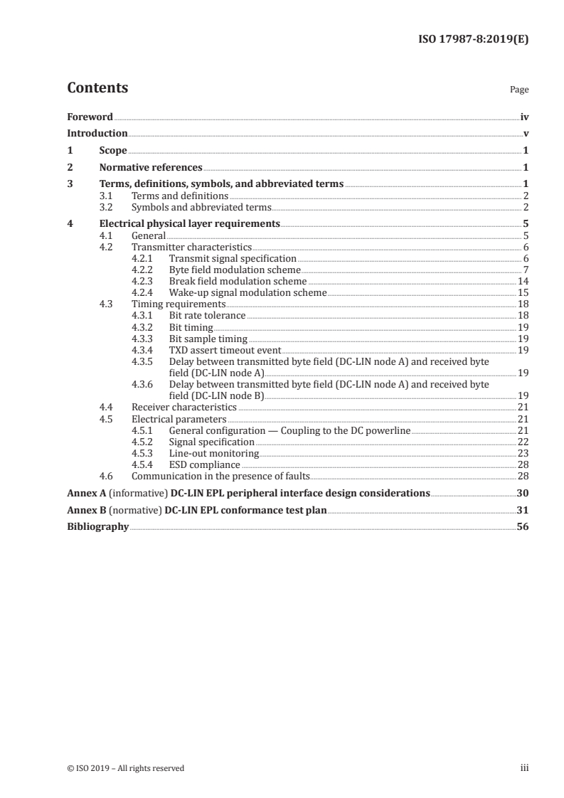 ISO 17987-8:2019 - Road vehicles — Local Interconnect Network (LIN) — Part 8: Electrical physical layer (EPL) specification: LIN over DC powerline (DC-LIN)
Released:10/7/2019