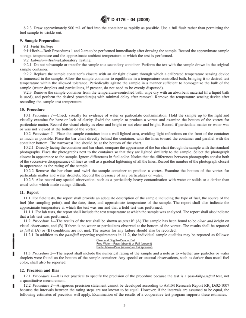 REDLINE ASTM D4176-04(2009) - Standard Test Method for Free Water and Particulate Contamination in Distillate Fuels (Visual Inspection Procedures)