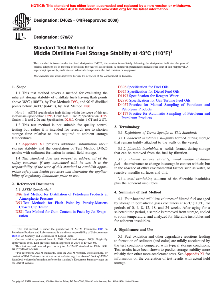 ASTM D4625-04(2009) - Standard Test Method for Distillate Fuel Storage Stability at 43&#176;C (110&#176;F)