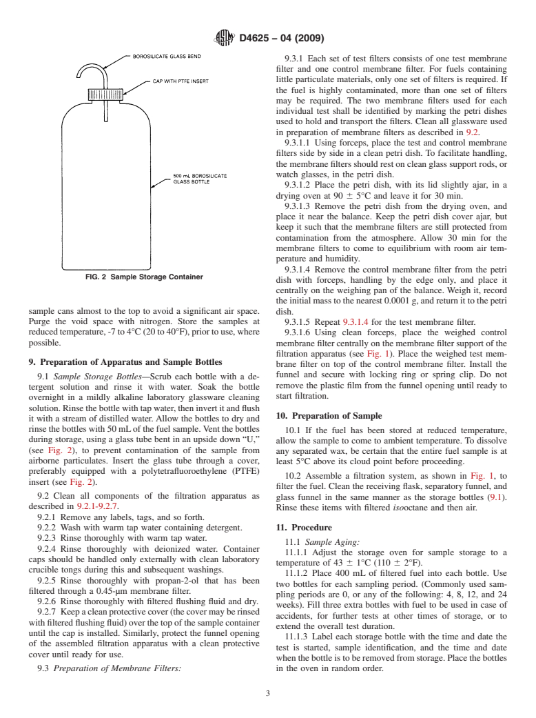 ASTM D4625-04(2009) - Standard Test Method for Distillate Fuel Storage Stability at 43&#176;C (110&#176;F)