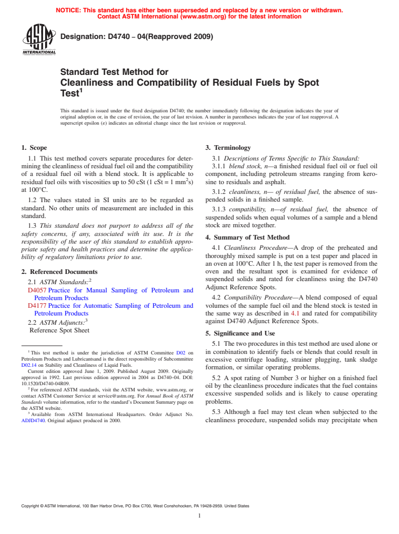 ASTM D4740-04(2009) - Standard Test Method for Cleanliness and Compatibility of Residual Fuels by Spot Test