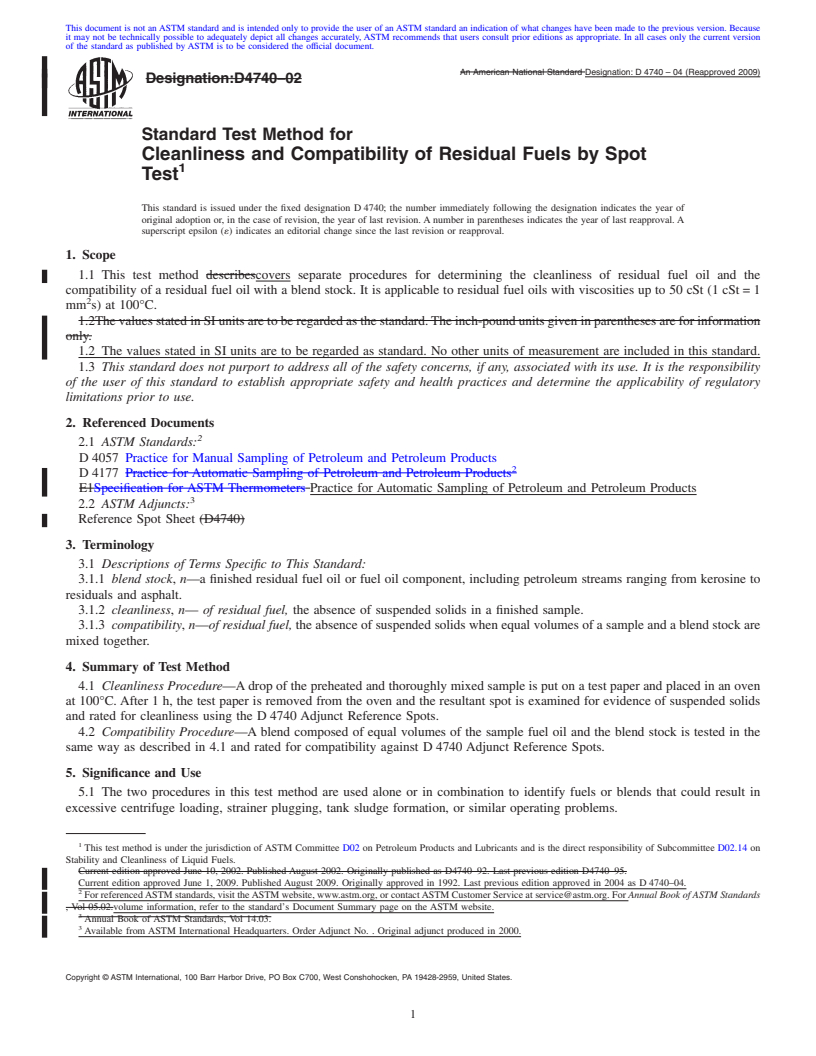 REDLINE ASTM D4740-04(2009) - Standard Test Method for Cleanliness and Compatibility of Residual Fuels by Spot Test