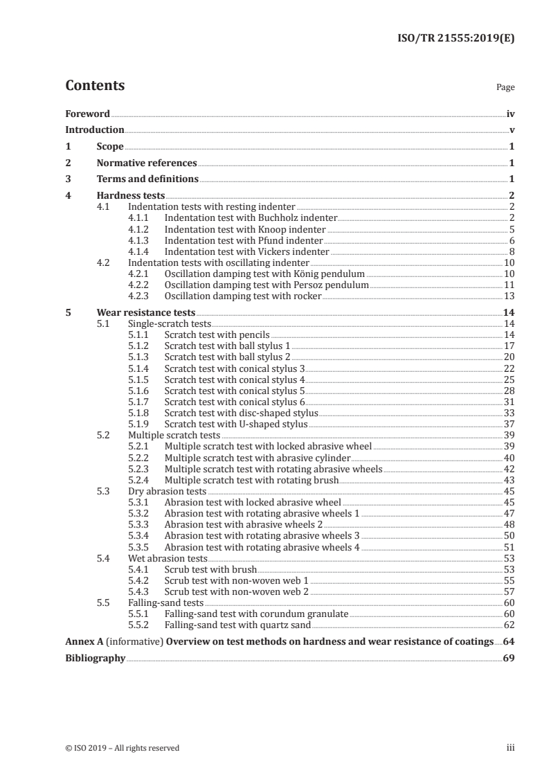 ISO/TR 21555:2019 - Paints and varnishes - Overview of test methods on hardness and wear resistance of coatings
Released:8/14/2019