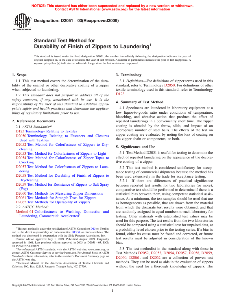 ASTM D2051-03(2009) - Standard Test Method for Durability of Finish of Zippers to Laundering