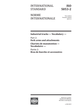 ISO 5053-2:2019 ISO 5053-2:2019 - Industrial trucks — Vocabulary — Part 2: Fork arms and attachments
Released:11/5/2019 - Page 1 preview