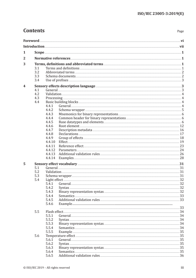 ISO/IEC 23005-3:2019 - Information technology — Media context and control — Part 3: Sensory information
Released:8/7/2019