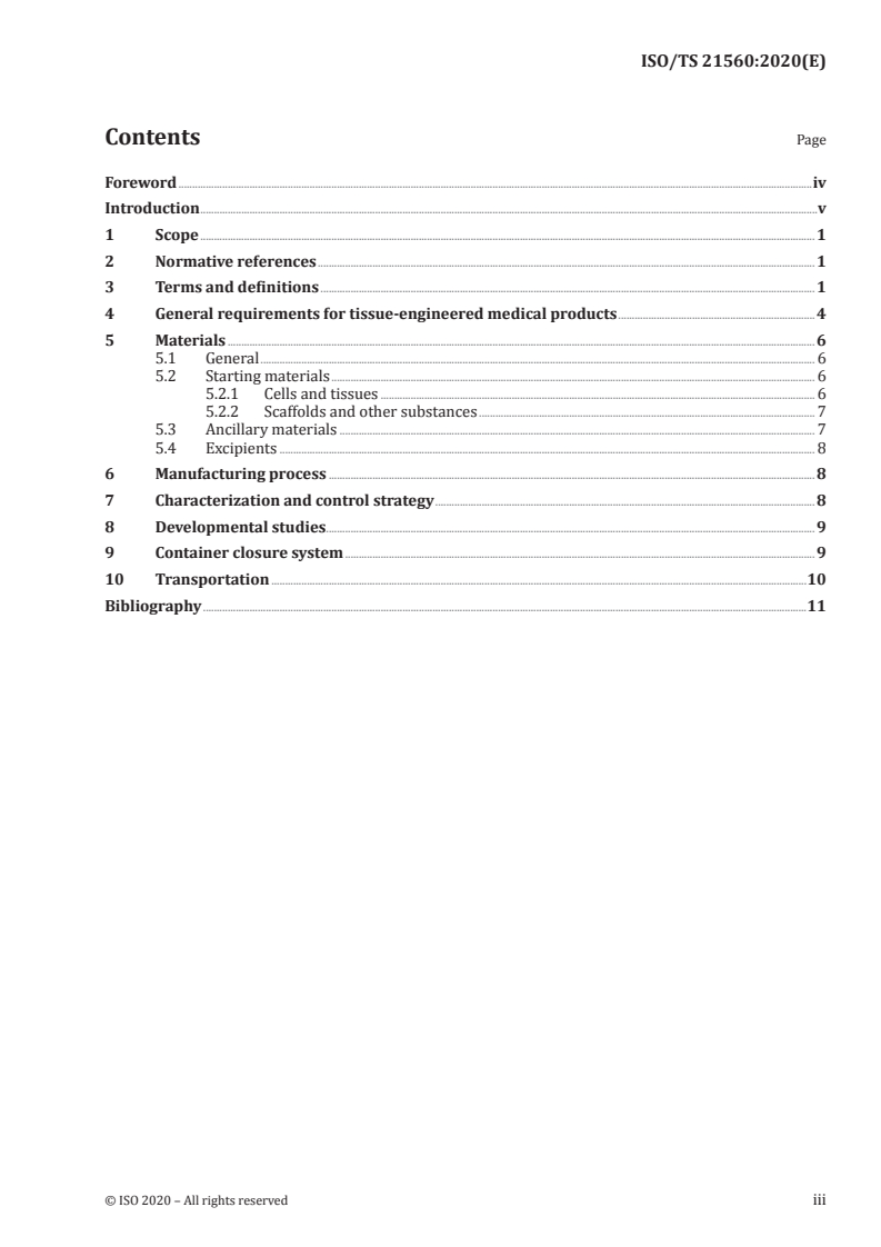 ISO/TS 21560:2020 - General requirements of tissue-engineered medical products
Released:8/31/2020