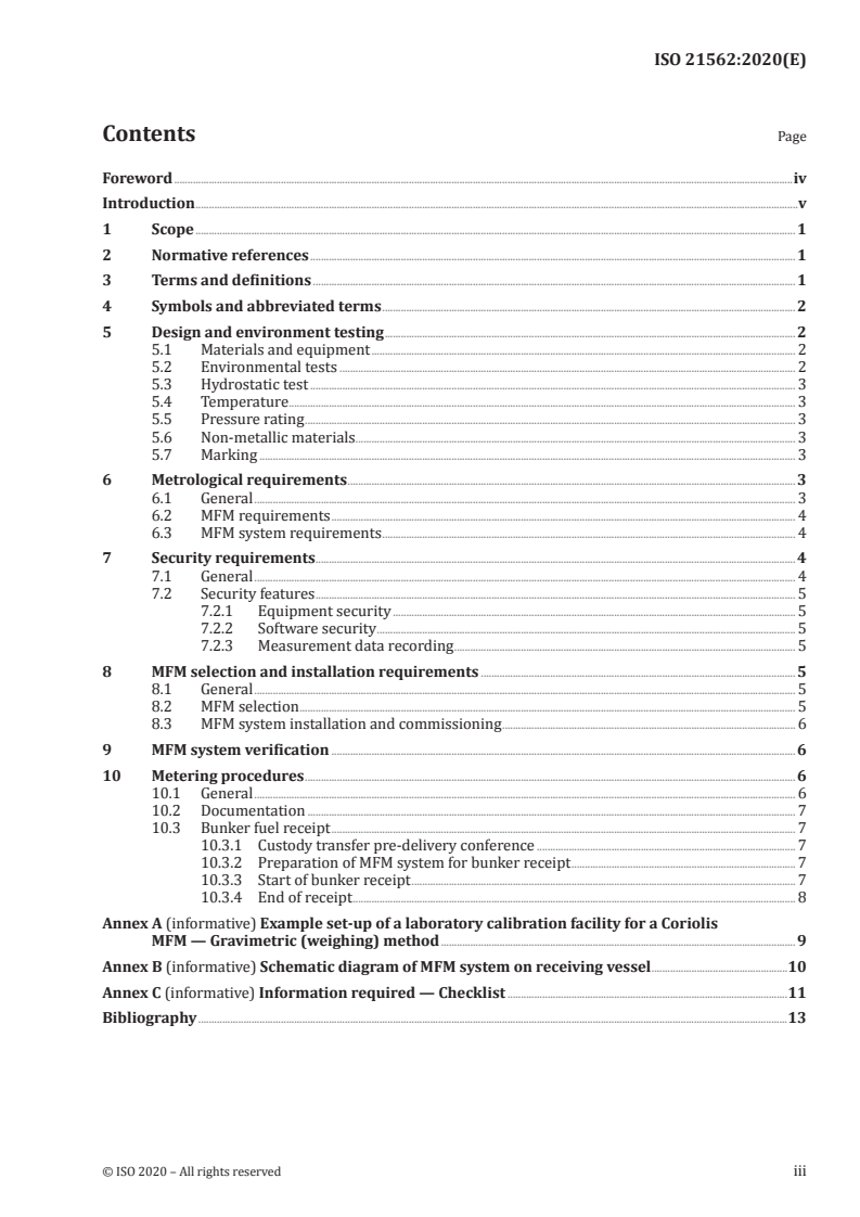 ISO 21562:2020 ISO 21562:2020 - Ships and marine technology — Bunker fuel mass flow meters on receiving vessel — Requirements
Released:7/20/2020