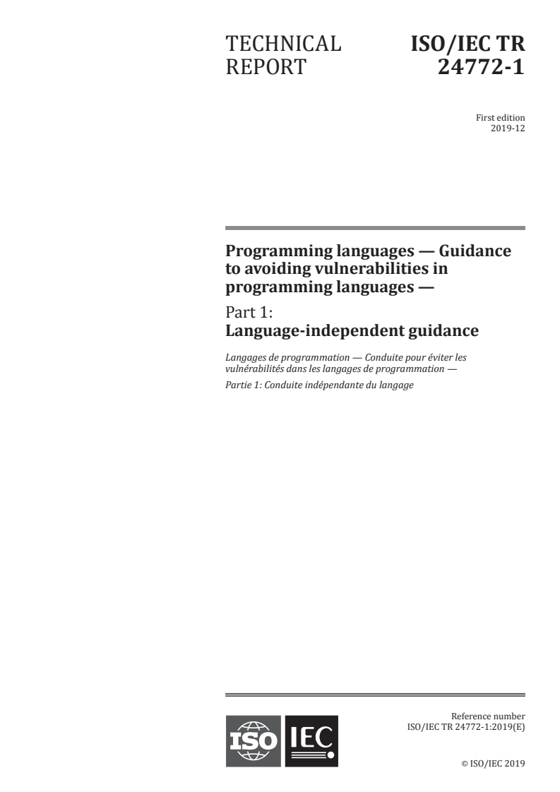 ISO/IEC TR 24772-1:2019 - Programming languages — Guidance to avoiding vulnerabilities in programming languages — Part 1: Language-independent guidance
Released:12/10/2019