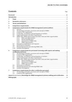 ISO/IEC TS 17021-10:2018 - Conformity assessment — Requirements for bodies providing audit and certification of management systems — Part 10: Competence requirements for auditing and certification of occupational health and safety management systems
Released:3/28/2018 - Page 3 preview