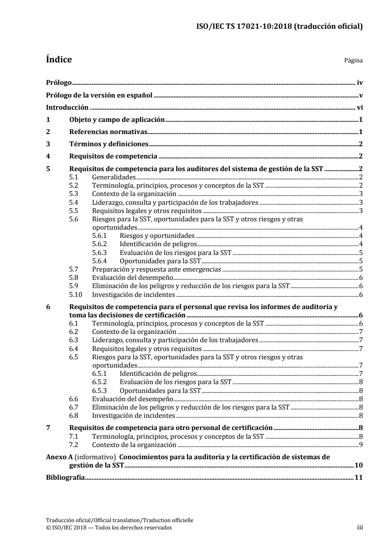 ISO/IEC TS 17021-10:2018 - Conformity assessment — Requirements for bodies providing audit and certification of management systems — Part 10: Competence requirements for auditing and certification of occupational health and safety management systems
Released:9/18/2018