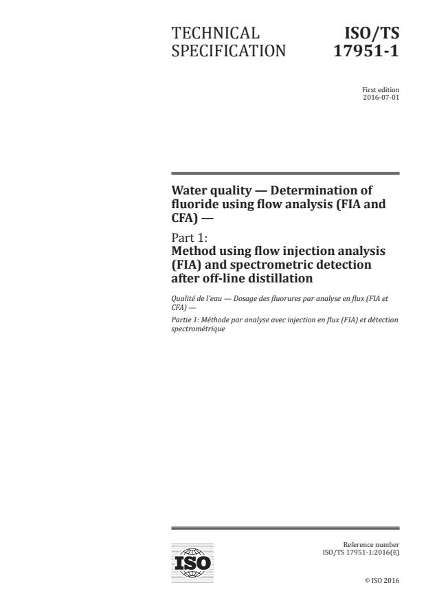 ISO/TS 17951-1:2016 - Water quality -- Determination of fluoride using flow analysis (FIA and CFA)
