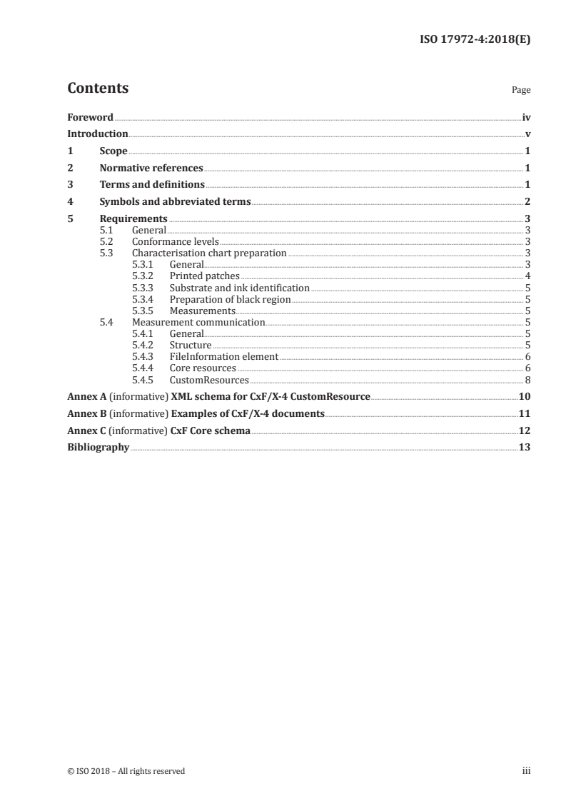 ISO 17972-4:2018 - Graphic technology — Colour data exchange format (CxF/X) — Part 4: Spot colour characterisation data (CxF/X-4)
Released:1/19/2018