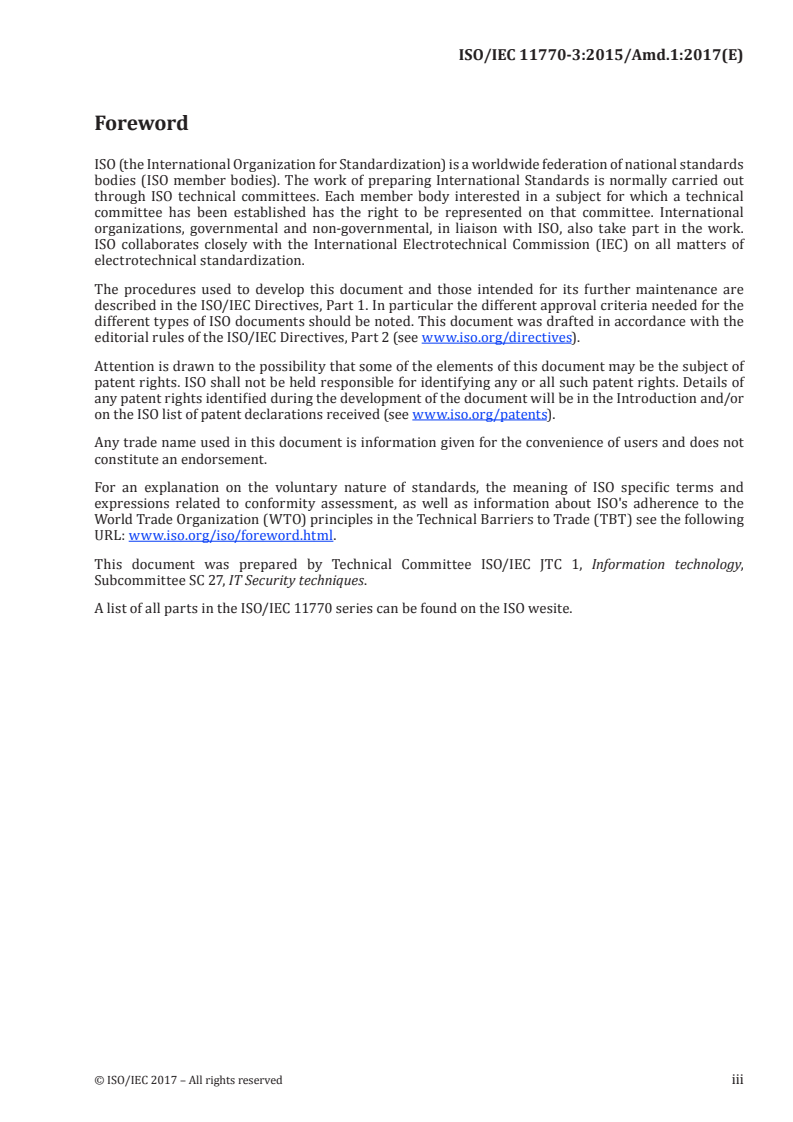 ISO/IEC 11770-3:2015/Amd 1:2017 - Information technology — Security techniques — Key management — Part 3: Mechanisms using asymmetric techniques — Amendment 1: Blinded Diffie-Hellman key agreement
Released:11/28/2017