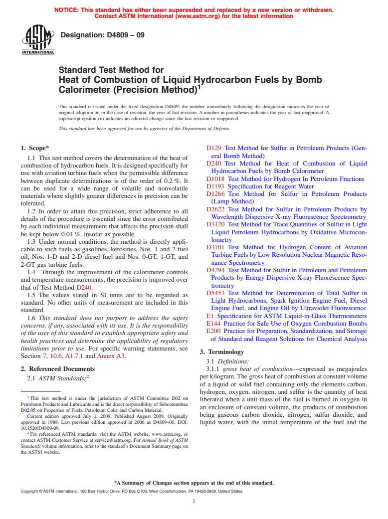 ASTM D4809-09 - Standard Test Method for Heat of Combustion of Liquid Hydrocarbon Fuels by Bomb Calorimeter (Precision Method)