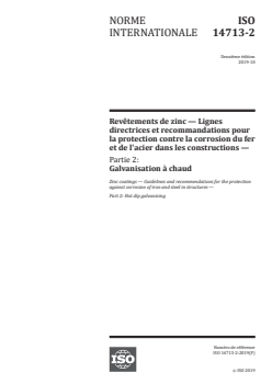ISO 14713-2:2019 ISO 14713-2:2019 - Revêtements de zinc — Lignes directrices et recommandations pour la protection contre la corrosion du fer et de l'acier dans les constructions — Partie 2: Galvanisation à chaud
Released:10/31/2019 - Page 1 preview
