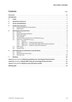 ISO 13385-1:2019 ISO 13385-1:2019 - Geometrical product specifications (GPS) — Dimensional measuring equipment — Part 1: Design and metrological characteristics of callipers
Released:8/21/2019 - Page 3 preview
