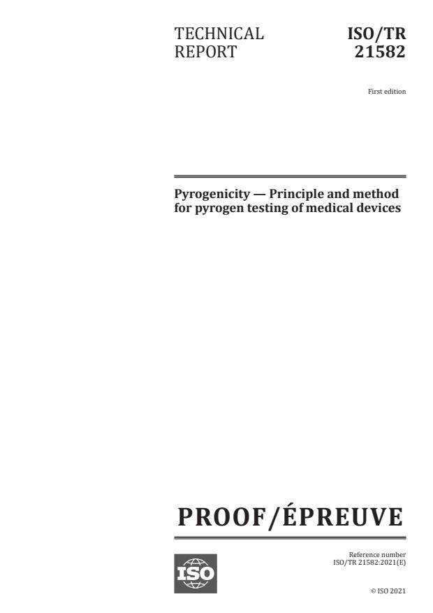 ISO/PRF TR 21582:Version 29-maj-2021 - Pyrogenicity -- Principle and method for pyrogen testing of medical devices