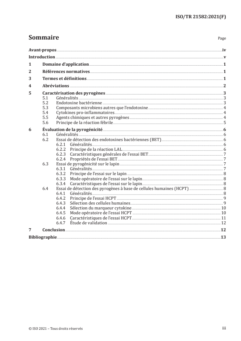 ISO/TR 21582:2021 - Pyrogénicité — Principes et méthodes d'essai pour la recherche des pyrogènes sur les dispositifs médicaux
Released:11/12/2021