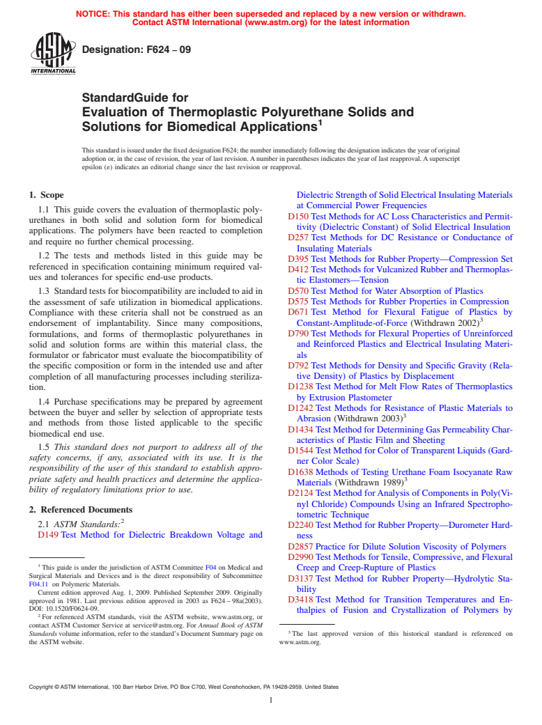 ASTM F624-09 - Standard Guide for Evaluation of Thermoplastic Polyurethane Solids and Solutions for Biomedical Applications