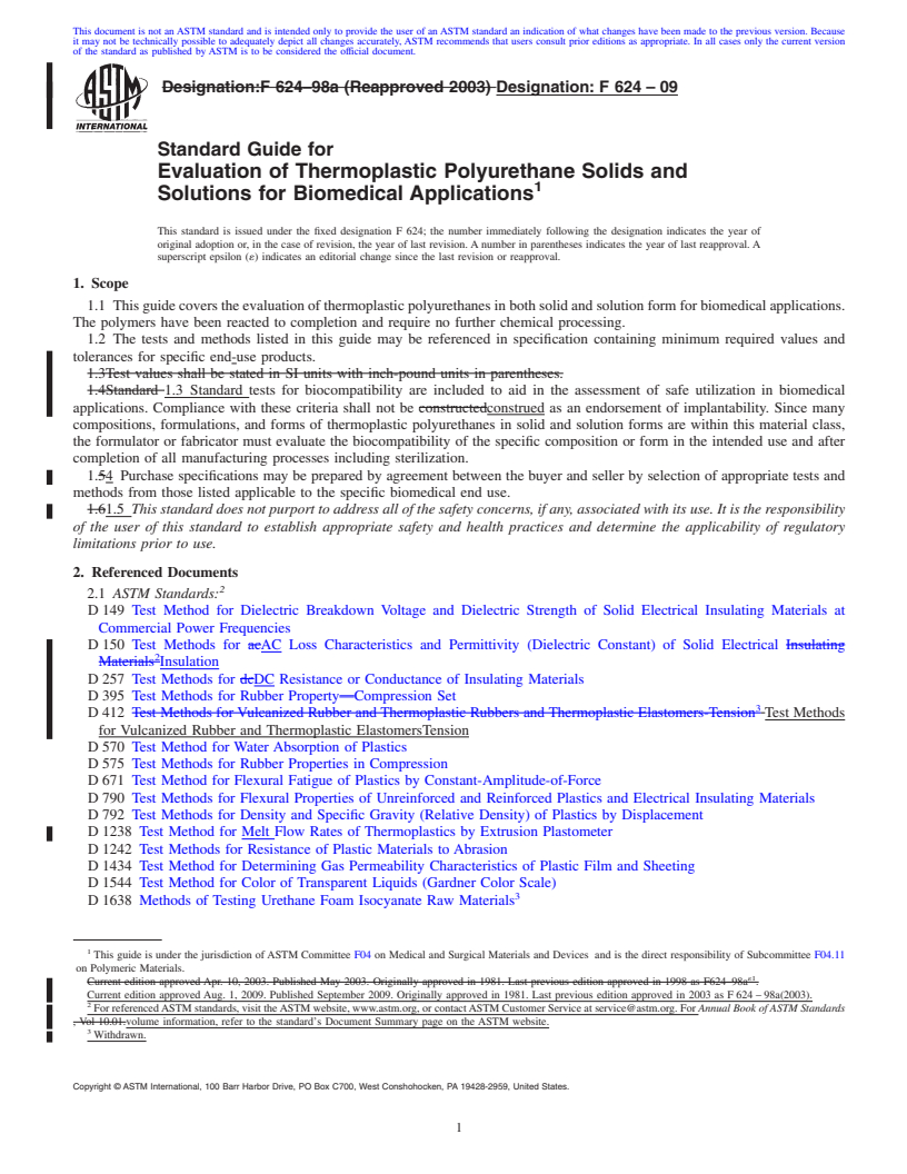 REDLINE ASTM F624-09 - Standard Guide for Evaluation of Thermoplastic Polyurethane Solids and Solutions for Biomedical Applications