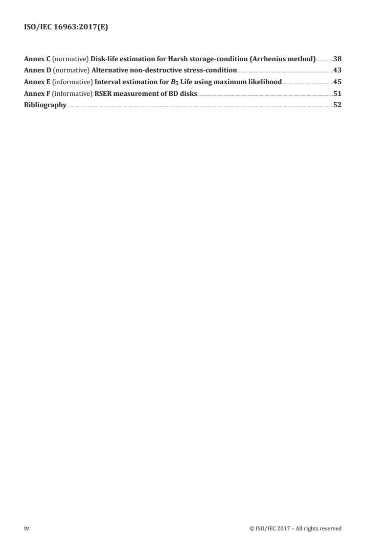 ISO/IEC 16963:2017 ISO/IEC 16963:2017 - Information technology — Digitally recorded media for information interchange and storage — Test method for the estimation of lifetime of optical disks for long-term data storage
Released:4/1/2019 - Page 4 preview