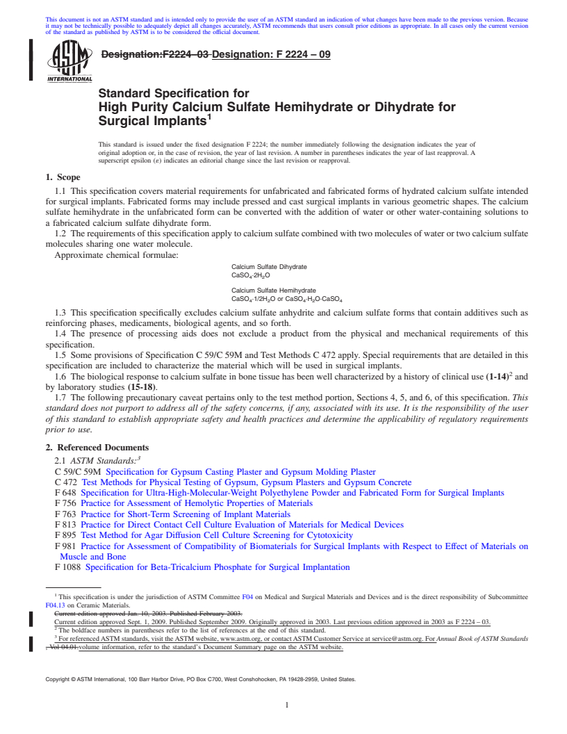 REDLINE ASTM F2224-09 - Standard Specification for High Purity Calcium Sulfate Hemihydrate or Dihydrate for Surgical Implants
