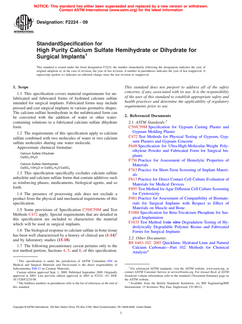 ASTM F2224-09 - Standard Specification for High Purity Calcium Sulfate Hemihydrate or Dihydrate for Surgical Implants